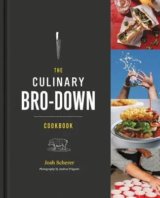 A kulináris Bro-Down szakácskönyv - The Culinary Bro-Down Cookbook