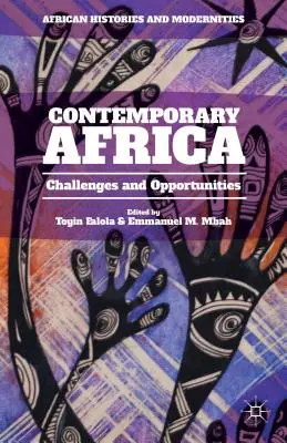 Kortárs Afrika: Kihívások és lehetőségek - Contemporary Africa: Challenges and Opportunities