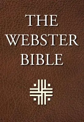 A Webster Biblia - The Webster Bible