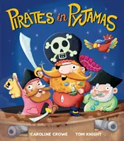 Kalózok pizsamában - Pirates in Pyjamas