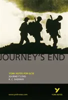 Az utazás vége: York Notes for GCSE - Journey's End: York Notes for GCSE