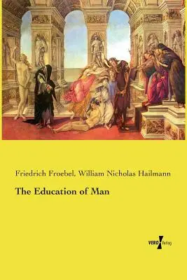 Az ember nevelése - The Education of Man