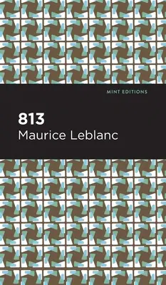 813: És más történetek - 813: And Other Stories