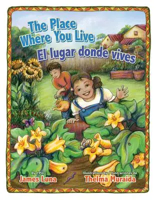 A hely, ahol élsz / El Lugar Donde Vives - The Place Where You Live / El Lugar Donde Vives