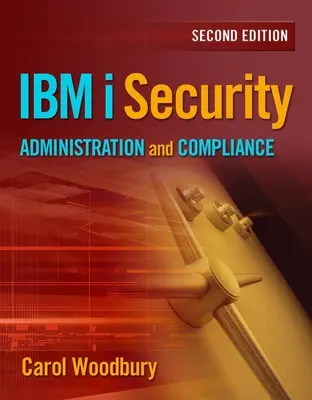 IBM I Biztonsági adminisztráció és megfelelés - IBM I Security Administration and Compliance