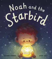 Noé és a csillagmadár - Noah and the Starbird