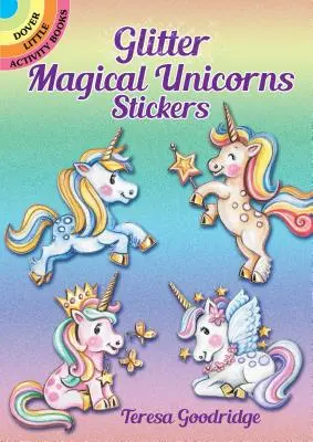 Csillogó varázslatos egyszarvú matricák - Glitter Magical Unicorns Stickers