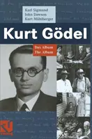 Kurt Gdel: Az album - The Album - Kurt Gdel: Das Album - The Album