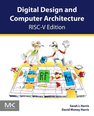 Digitális tervezés és számítógépes architektúra, Risc-V kiadás - Digital Design and Computer Architecture, Risc-V Edition