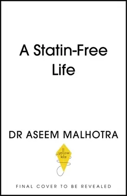 Statinmentes élet - A Statin-Free Life