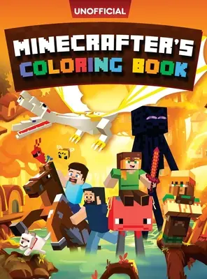 Minecraft színezőkönyv: Minecrafter színező tevékenységkönyv: 100 színezőoldal gyerekeknek - Az összes mobot tartalmazza - Minecraft Coloring Book: Minecrafter's Coloring Activity Book: 100 Coloring Pages for Kids - All Mobs Included