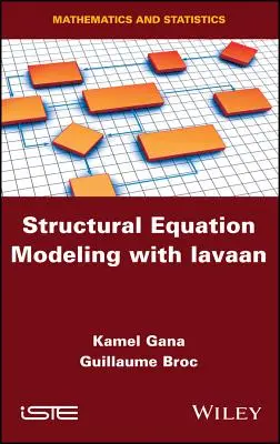 Strukturális egyenletmodellezés a Lavaan segítségével - Structural Equation Modeling with Lavaan