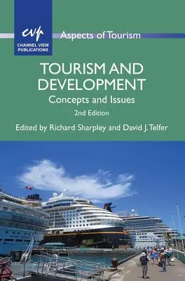 Turizmus és fejlődés: Fogalmak és kérdések - Tourism and Development: Concepts and Issues