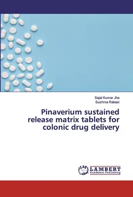 Pinaverium tartós felszabadulású mátrix tabletta a vastagbélbe történő gyógyszeradagoláshoz - Pinaverium sustained release matrix tablets for colonic drug delivery