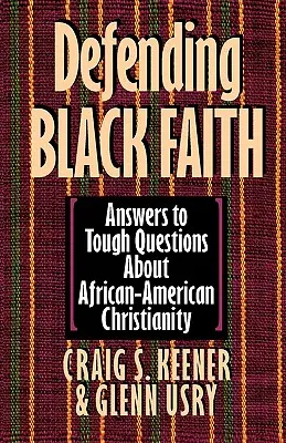 A fekete hit védelme - Defending Black Faith