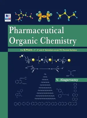 Gyógyszerészeti szerves kémia - Pharmaceutical Organic Chemistry