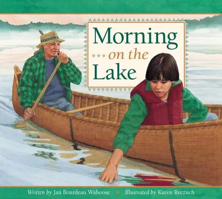 Reggel a tavon - Morning on the Lake