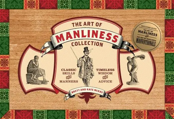 A férfiasság művészete gyűjtemény - Art of Manliness Collection