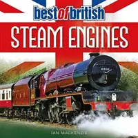 A brit gőzgépek legjobbjai - Best of British Steam Engines