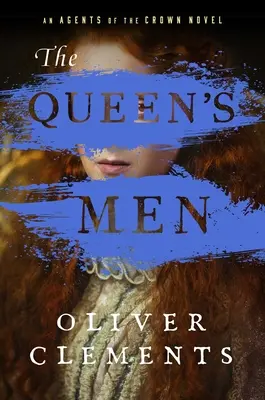 A királynő emberei, 2 - The Queen's Men, 2