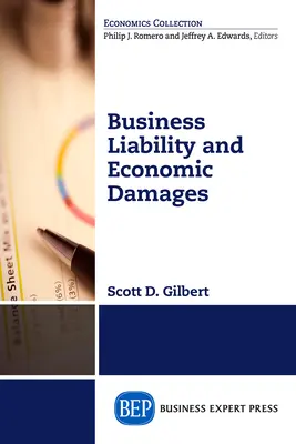 Üzleti felelősség és gazdasági károk - Business Liability and Economic Damages