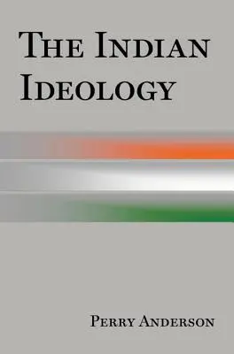 Az indiai ideológia - The Indian Ideology