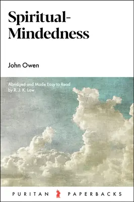 Spiritual-Mindedness