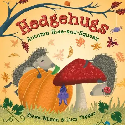 Hedgehugs: Őszi bújócskázás - Hedgehugs: Autumn Hide-And-Squeak