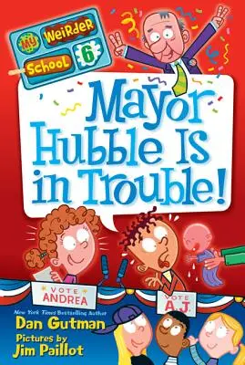 Hubble polgármester bajban van! - Mayor Hubble Is in Trouble!