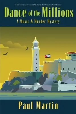 A milliók tánca: A Music & Murder Mystery - Dance of the Millions: A Music & Murder Mystery