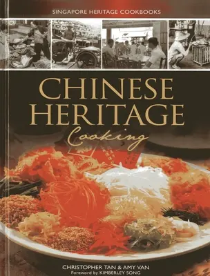 Kínai örökségi főzés - Chinese Heritage Cooking