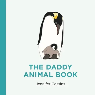 Apa állatos könyve - The Daddy Animal Book