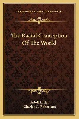 A világ faji felfogása - The Racial Conception of the World