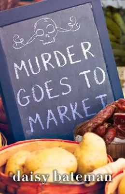 A gyilkosság piacra kerül - Murder Goes to Market