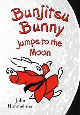 Bunjitsu nyuszi a Holdra ugrik - Bunjitsu Bunny Jumps to the Moon