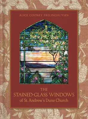 A Szent András dunai templom festett üvegablakai: Southampton, New York - Stained-Glass Windows of St. Andrew's Dune Church: Southampton, New York