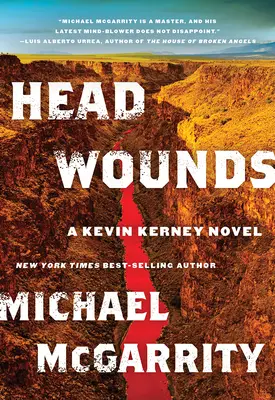 Head Wounds: Kevin Kerney regénye - Head Wounds: A Kevin Kerney Novel