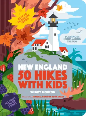 50 túrázás gyerekekkel Új-Angliában - 50 Hikes with Kids New England