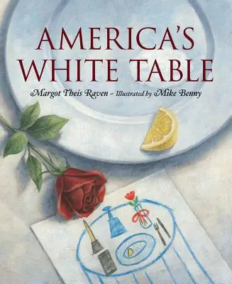 Americký bílý stůl - America's White Table