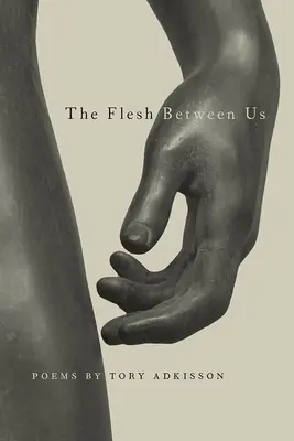 A hús köztünk - The Flesh Between Us