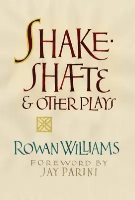 Shakespeare és más színdarabok - Shakeshafte and Other Plays