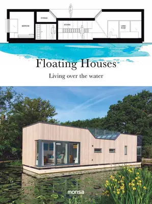 Lebegő házak: Élet a víz felett - Floating Houses: Living Over the Water