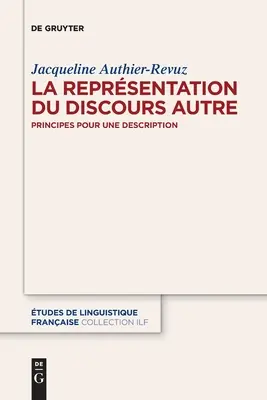 La Reprsentation du Discours Autre (A másság bemutatása) - La Reprsentation du Discours Autre