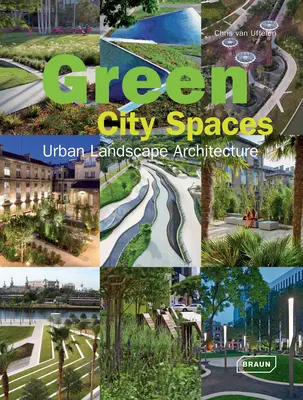 Zöld városi terek: Városi tájépítészet - Green City Spaces: Urban Landscape Architecture