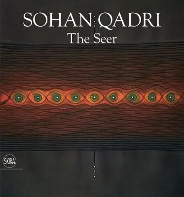 Sohan Qadri: A látnok - Sohan Qadri: The Seer