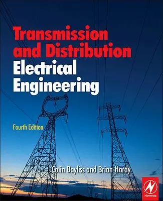 Átviteli és elosztó elektrotechnika - Transmission and Distribution Electrical Engineering