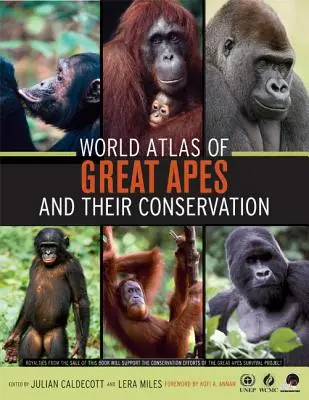 Az emberszabású majmok és védelmük világatlasza - World Atlas of Great Apes and Their Conservation