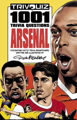 Trivquiz Arsenal: 1001 kvízkérdés - Trivquiz Arsenal: 1001 Trivia Questions