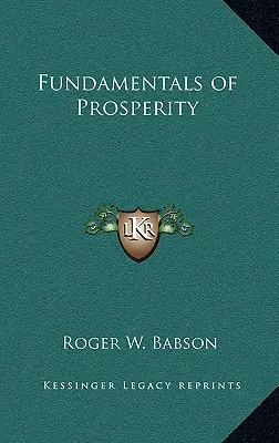 A jólét alapjai - Fundamentals of Prosperity