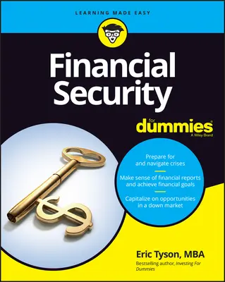 Pénzügyi biztonság a Dummies számára - Financial Security for Dummies
